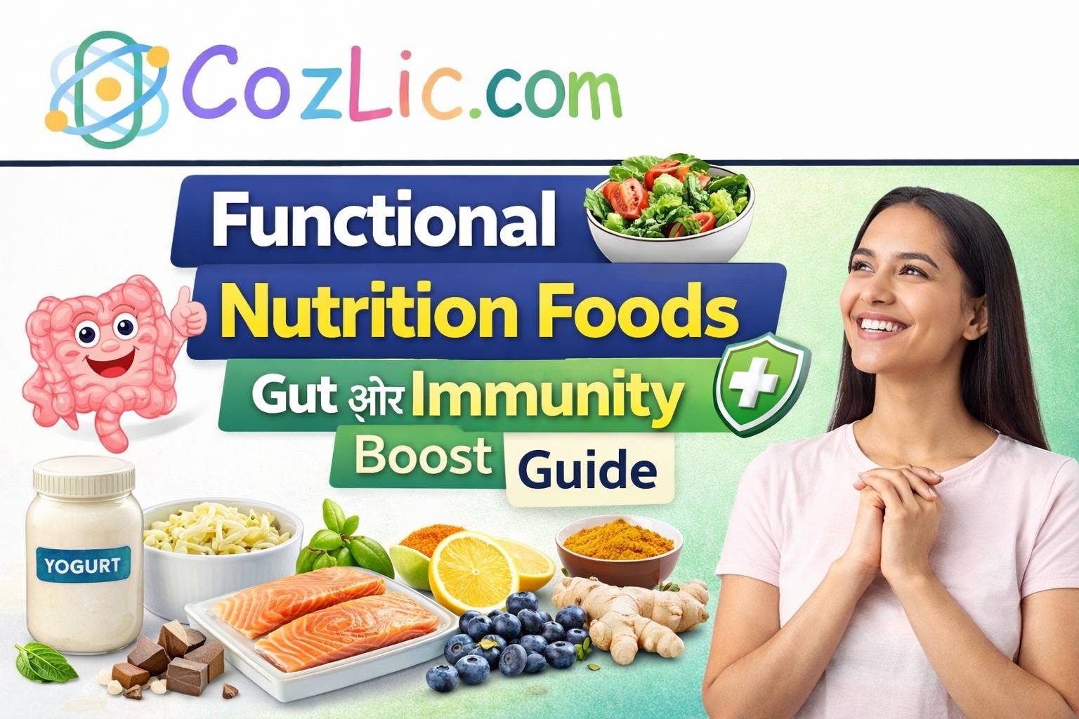 Functional Nutrition Foods 🥗 – Gut और Immunity Boost Guide