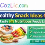 Healthy Snack Ideas 🍪 – Tasty और Nutritious Foods List