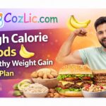 High Calorie Foods 🍌 – Healthy Weight Gain Diet Plan
