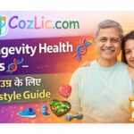 Longevity Health Tips 🧬 – लंबी उम्र के लिए Lifestyle Guide